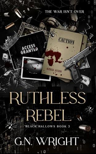 Ruthless Rebel
