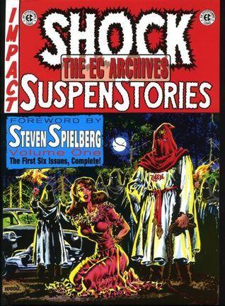 The EC Archives: Shock SuspenStories Volume 1