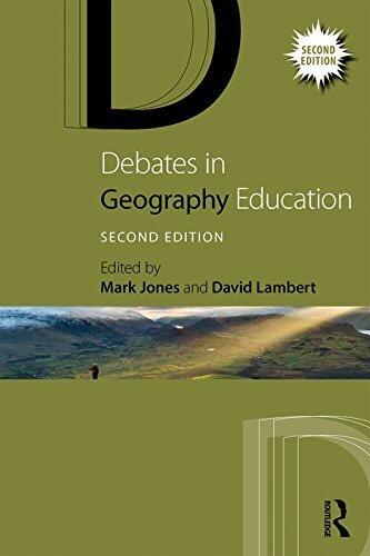 Debates in Geography Education (2nd Edition)