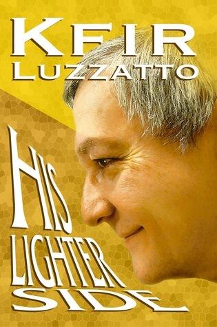 His Lighter Side