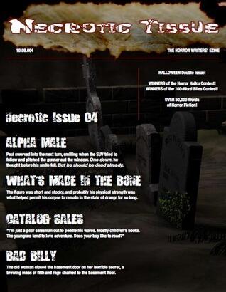 Necrotic Tissue (Issue 4)