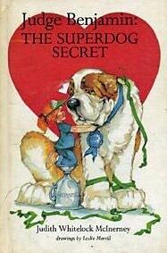 Judge Benjamin: Superdog Secret