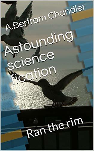 Astounding science fication : Ran the rim