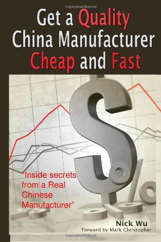 Get a Quality China Manufactuer Cheap and Fast: Inside secrets from a real Chinese manufactuer