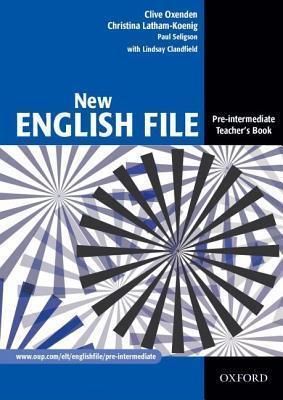 New English File: Pre-Intermediate Teacher's Book