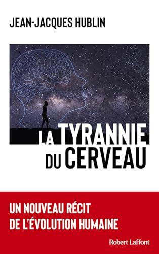 La Tyrannie du cerveau