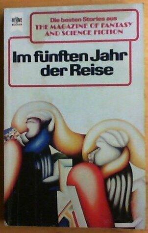 Im fünften Jahr der Reise