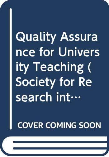 Quality Assurance for University Teaching