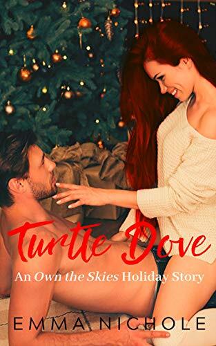 Turtle Dove: An Own the Skies Holiday Short