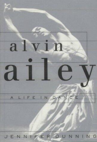 Alvin Ailey: A Life in Dance