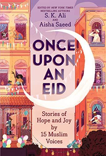 Once Upon an Eid: Stories of Hope and Joy