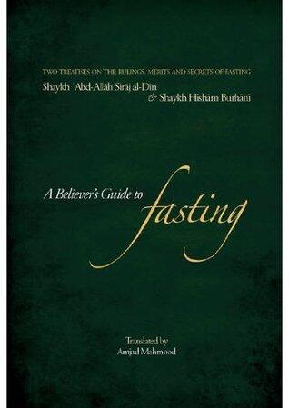 A Believer's Guide to Fasting