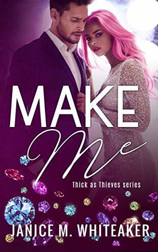 Make Me