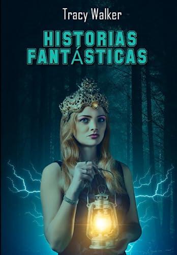 Historias fantásticas