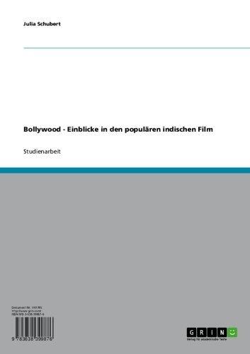 Bollywood - Einblicke in den populären indischen Film