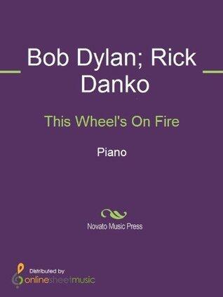 This Wheel's On Fire Sheet Music