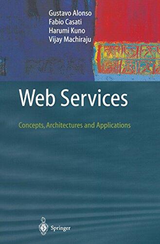 Web Services: Concepts, Architectures and Applications
