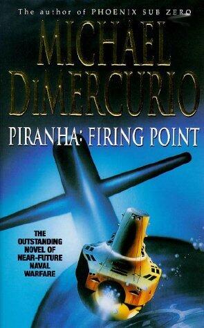 Piranha : Firing Point