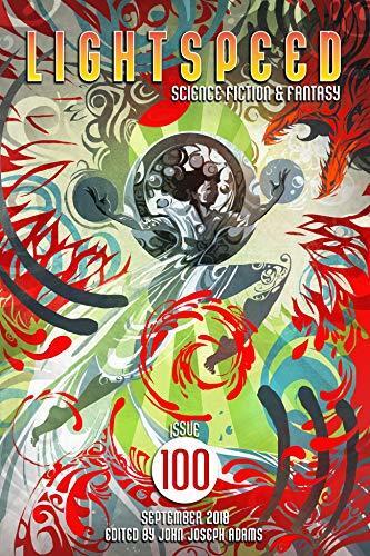 Lightspeed Magazine, Issue 100, September 2018