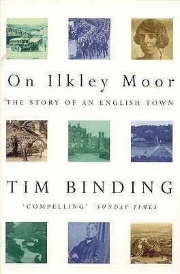 On Ilkley Moor : The Story of an English Town