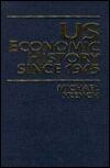 Us Economic History Since 1945