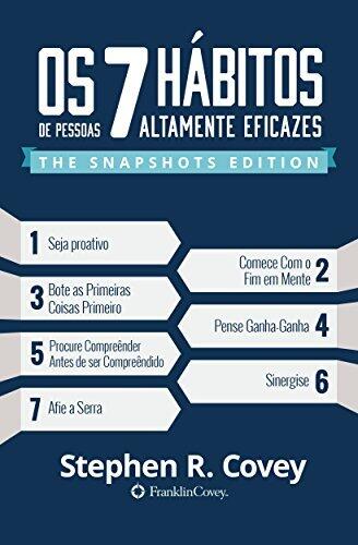 Os 7 Habitos das Pessoas Altamente Eficazes: Edição