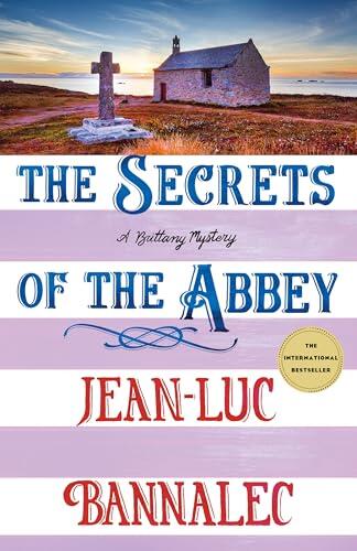 The Secrets of the Abbey: A Brittany Mystery