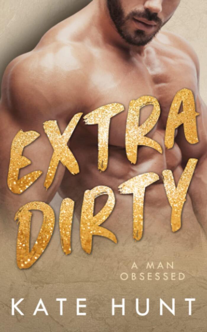 Extra Dirty