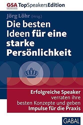 Die Besten Ideen für Eine Starke Persönlichkeit