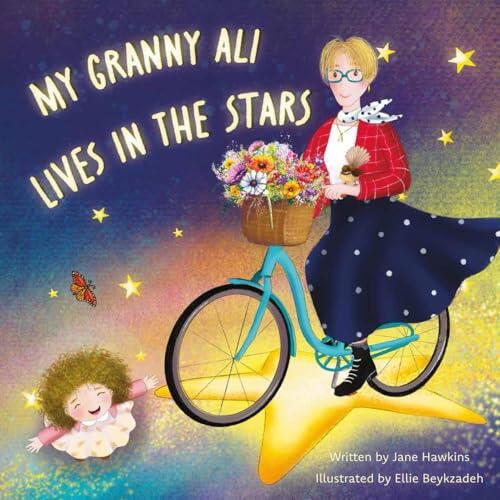 My Granny Ali Lives In The Stars