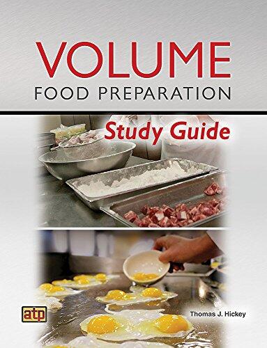 Volume Food Preparation Study Guide