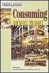 Consuming Hong Kong