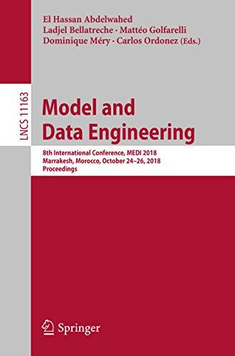 Model and Data Engineering: 8th International Conference, MEDI 2018, Marrakesh, Morocco, October 24-26, 2018, Proceedings