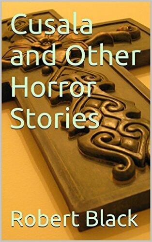 Cusala and Other Horror Stories