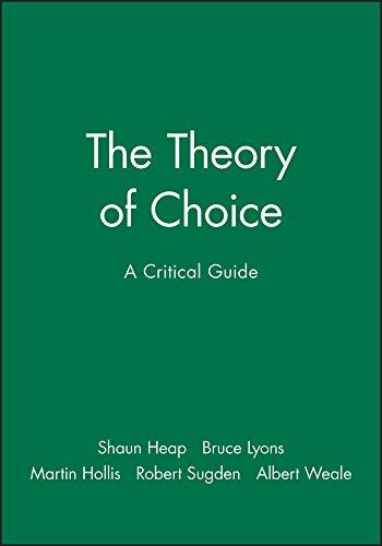 The Theory of Choice: A Critical Guide