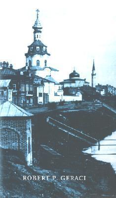 Window on the East: National and Imperial Identities in Late Tsarist Russia