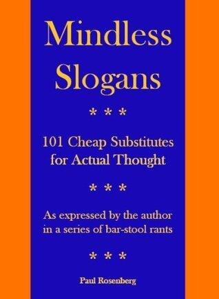 Mindless Slogans