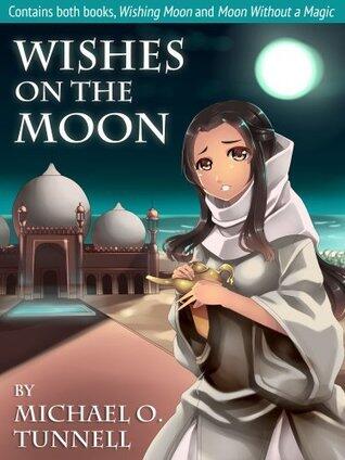 Wishes on the Moon: Contains both books, Wishing Moon and Moon Without a Magic