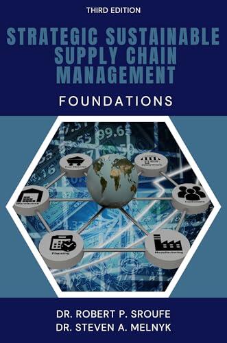 Strategic Sustainable Supply Chain Management: Foundations