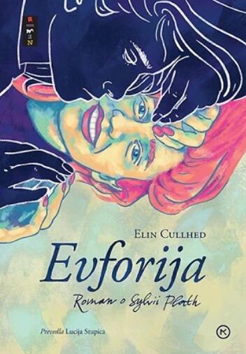 Evforija - roman o Sylvii Plath