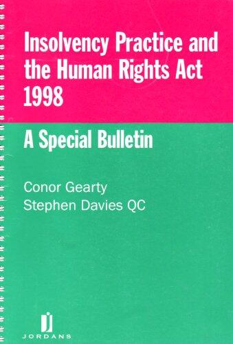Insolvency Practice and the Human Rights Act 1998: A Special Bulletin