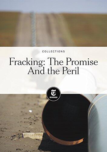 Fracking: The Promise And the Peril