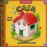 Casa. I Damini