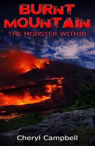 Burnt Mountain The Monster Within