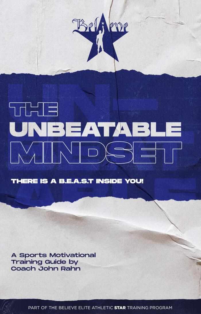 The UNBEATABLE Mindset : There is a B.E.A.S.T Inside you -