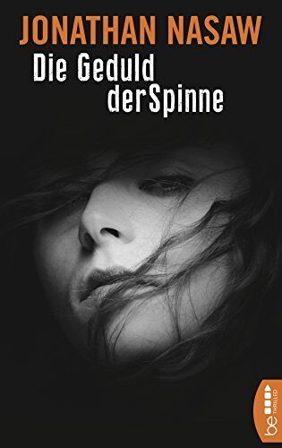 Die Geduld der Spinne (E.L. Pender 1)