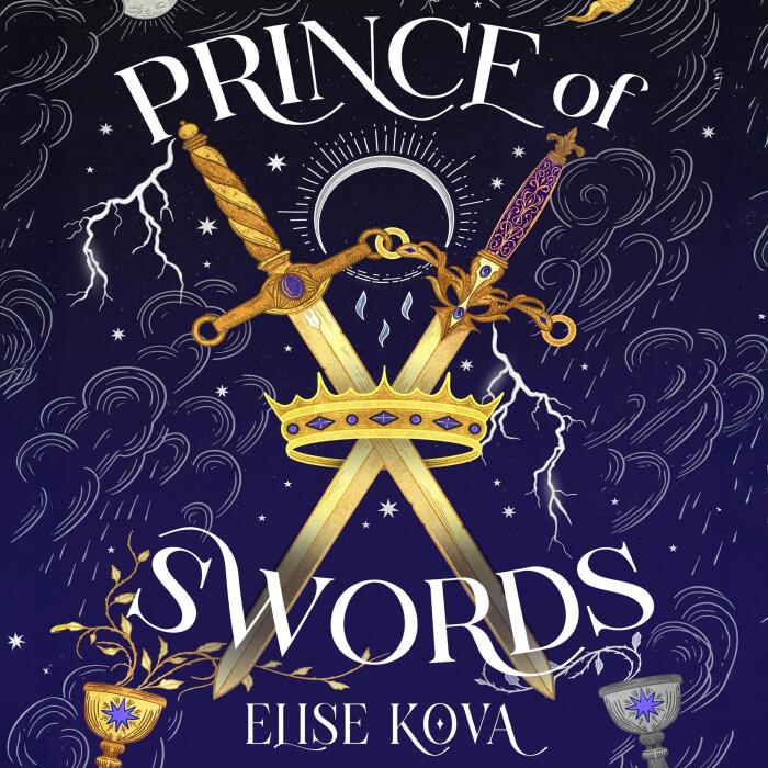 Prince of Swords: the earth-shattering sequel to the Sunday Times bestselling sensation ARCANA ACADEMY