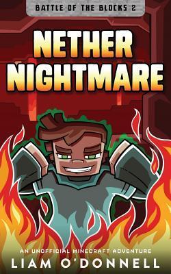 Nether Nightmare: An Unofficial Minecraft Adventure