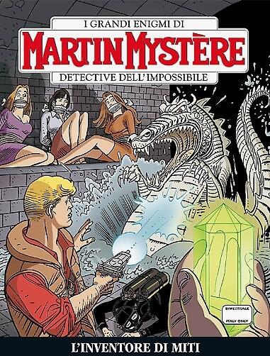 Martin Mystère n. 339: L'inventore di miti