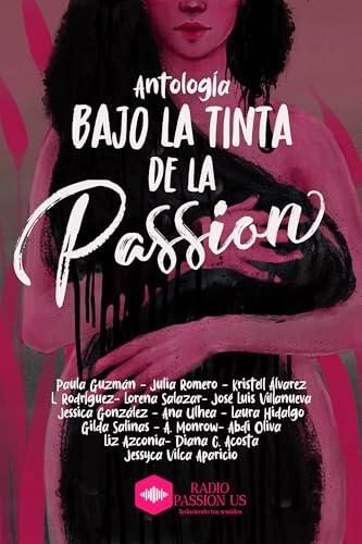 Bajo la tinta de la Passion